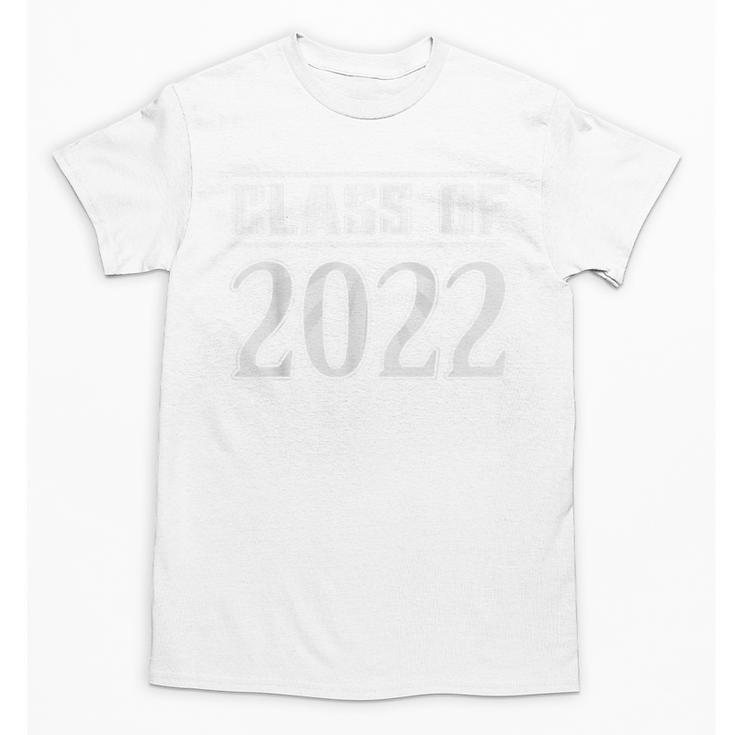 Class Of 2022 Graduation Year Senior Class Unisex T-Shirt