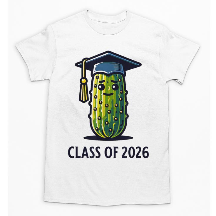 Class Of 2026 Graduation Pickle Trendy Graduate Humor Unisex T-Shirt