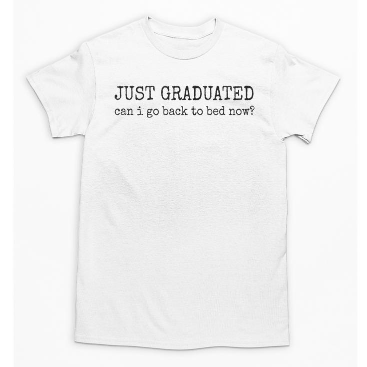 College Grad High School Graduation Sarcasm Humor Joke Unisex T-Shirt
