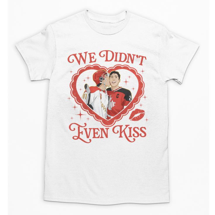 We Didn't Even Kiss Hockey Romance Book Unisex T-Shirt