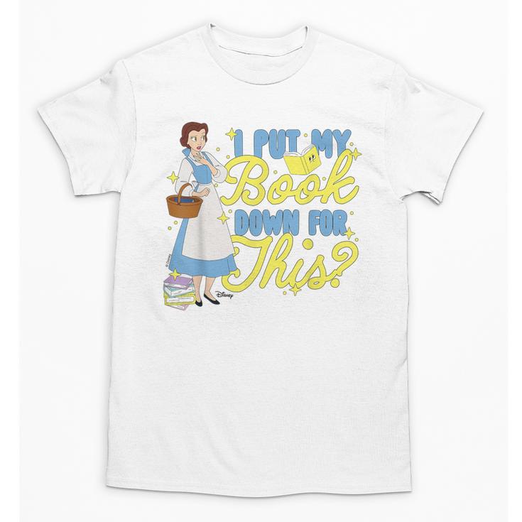 Disney Princess Belle I Put My Book Down For This Unisex T-Shirt