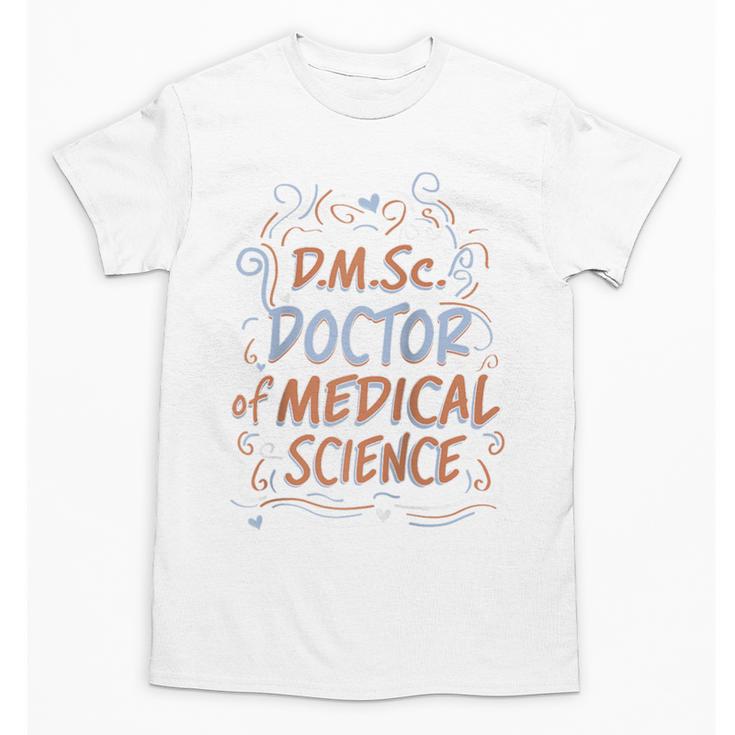 DMSc Doctor Of Medical Science Doctorate Graduation Raglan Baseball Tee Unisex T-Shirt