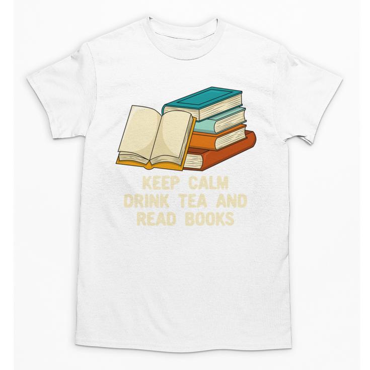Drink Tea And Read Books Reading Bookworm Literature Unisex T-Shirt