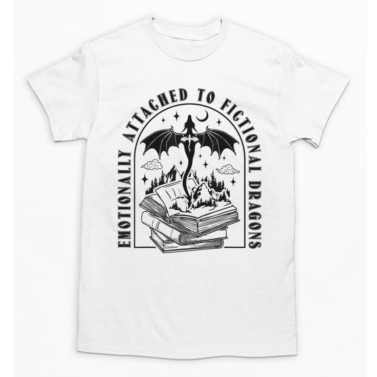 Emotionally Attached To Fictional Dragons Books Lover Unisex T-Shirt