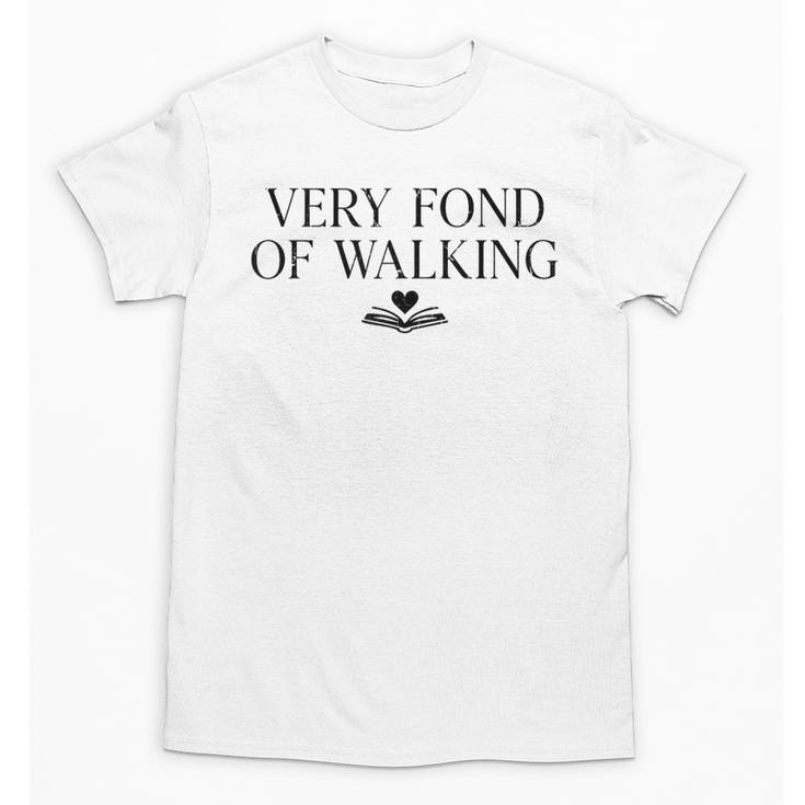 Very Fond Of Walking Book Lover Mom Walking Bookish Unisex T-Shirt