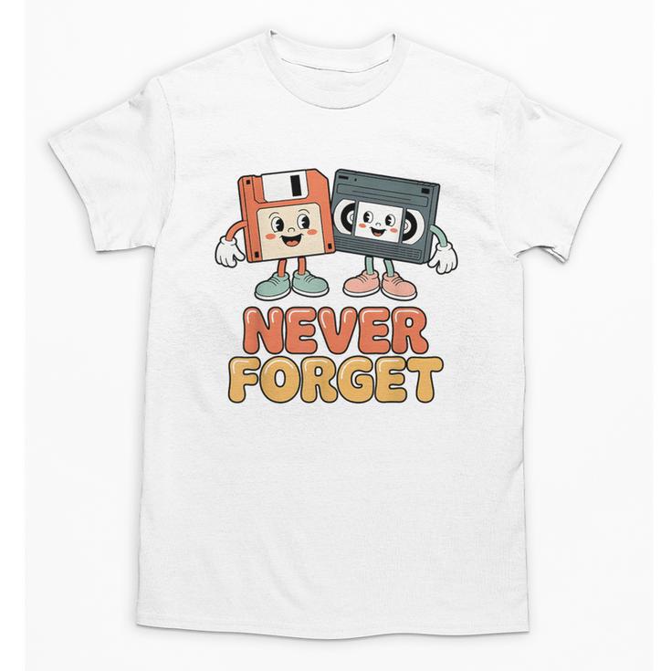 Never Forget Retro Old Technology Nostalgia Unisex T-Shirt