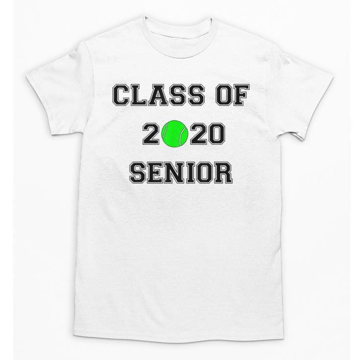 FUN CLASS OF 2020 SENIOR TENNIS GRADUATION GIFT SHIRT Unisex T-Shirt