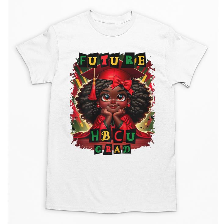 Future HBCU Grad History Girl Graduation HBCU Unisex T-Shirt