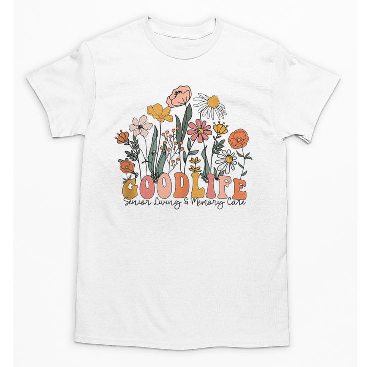Goodlife Senior Living And Memory Care Center Staff Resident Unisex T-Shirt