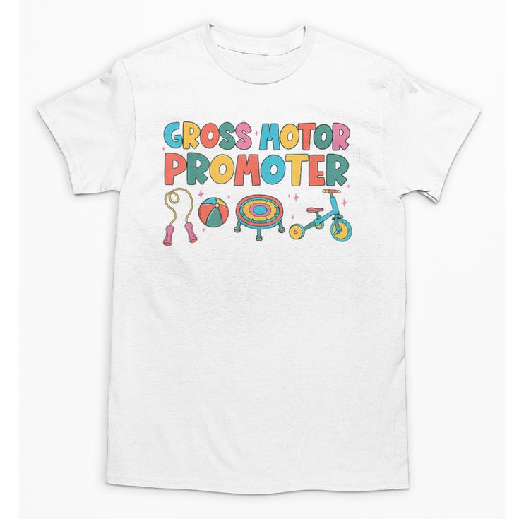 Gross Motor Promoter Physical Therapist Graduation PT Unisex T-Shirt