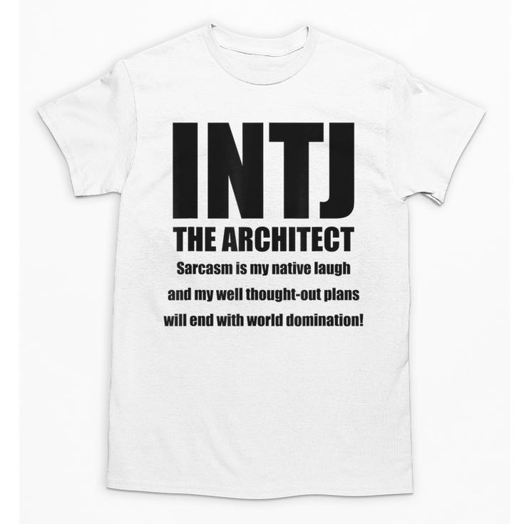 INTJ Architect Personality Introvert Sarcastic Unisex T-Shirt
