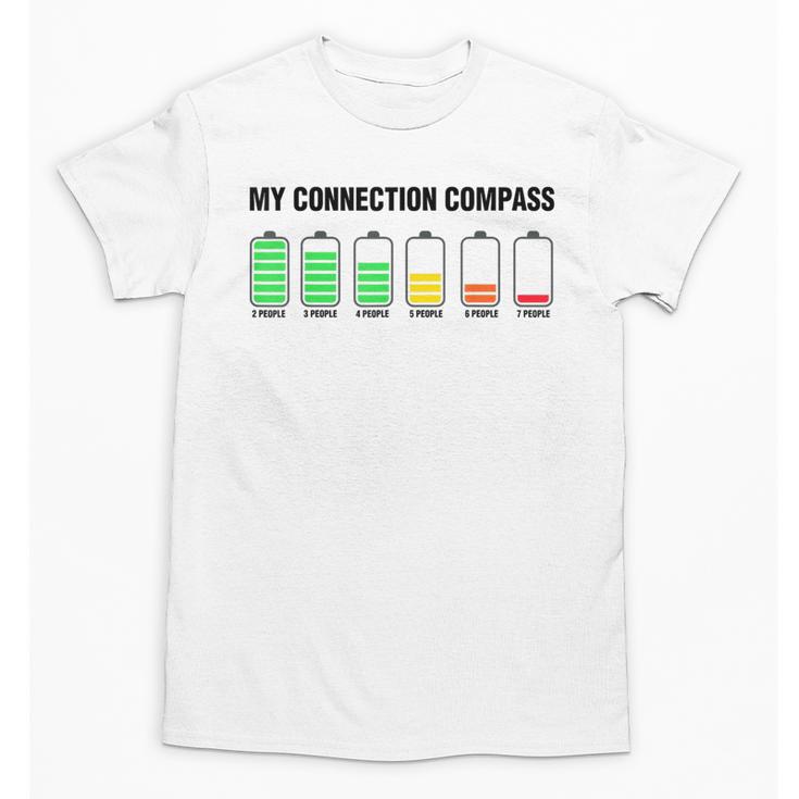 Introvert Low Battery My Connection Compass Unisex T-Shirt