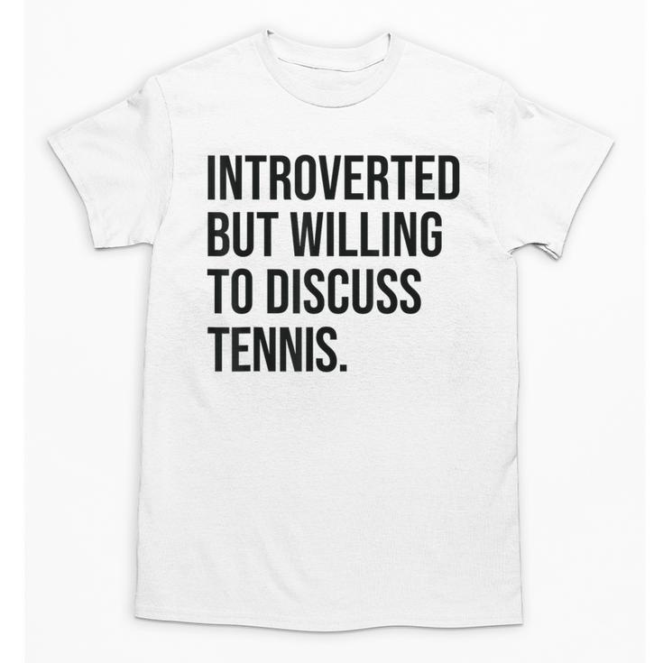 Introverted Tennis Player Tennis Introvert Unisex T-Shirt