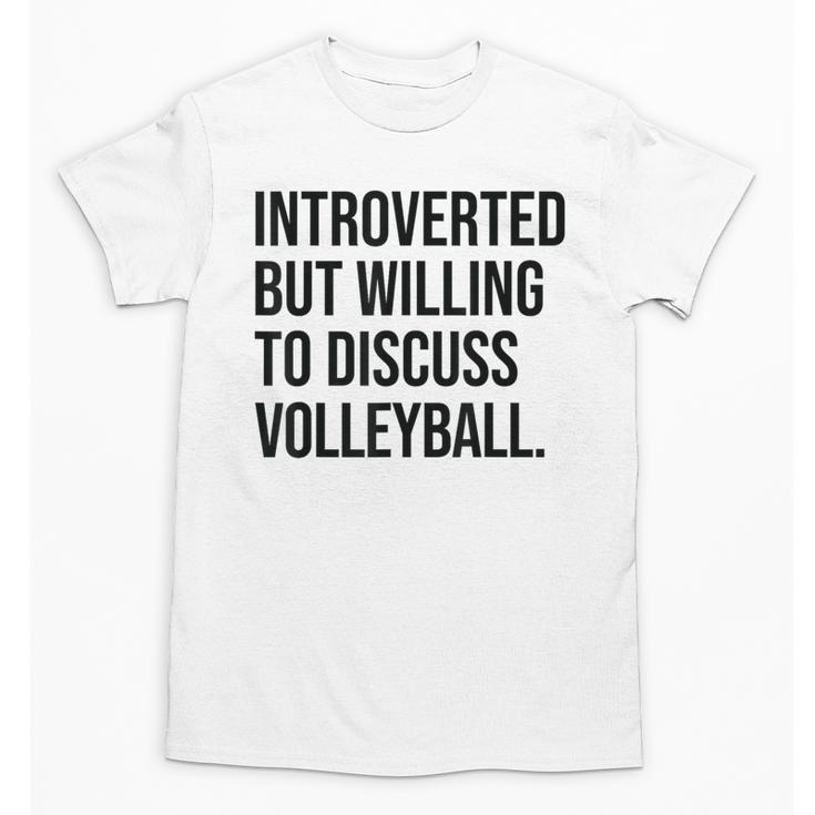 Introverted Volleyball Player Volleyball Introvert Unisex T-Shirt
