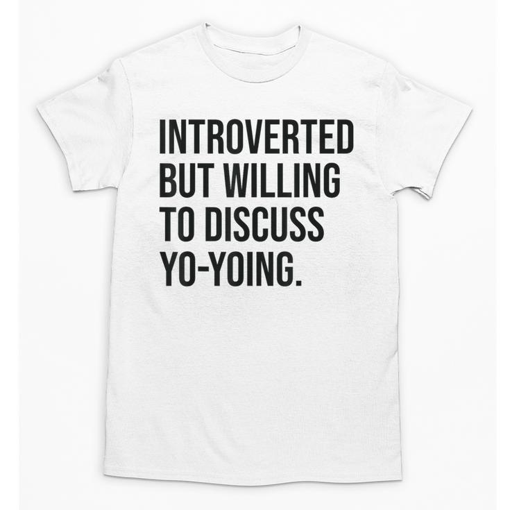Introverted Yoyo Toy Player Yo-Yo Introvert Unisex T-Shirt