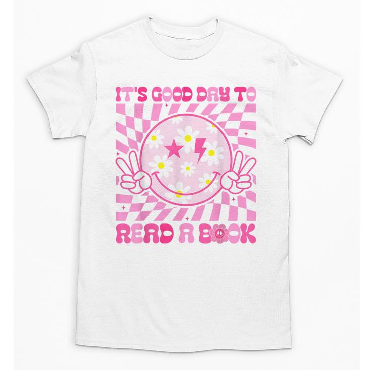 It's Good Day To Read Book Library Reading Lovers Unisex T-Shirt