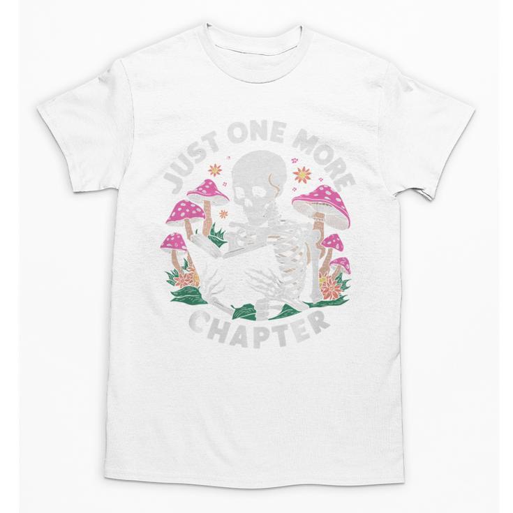 Just One More Chapter Mushrooms Gothic Skeleton Book Lover Premium Unisex T-Shirt