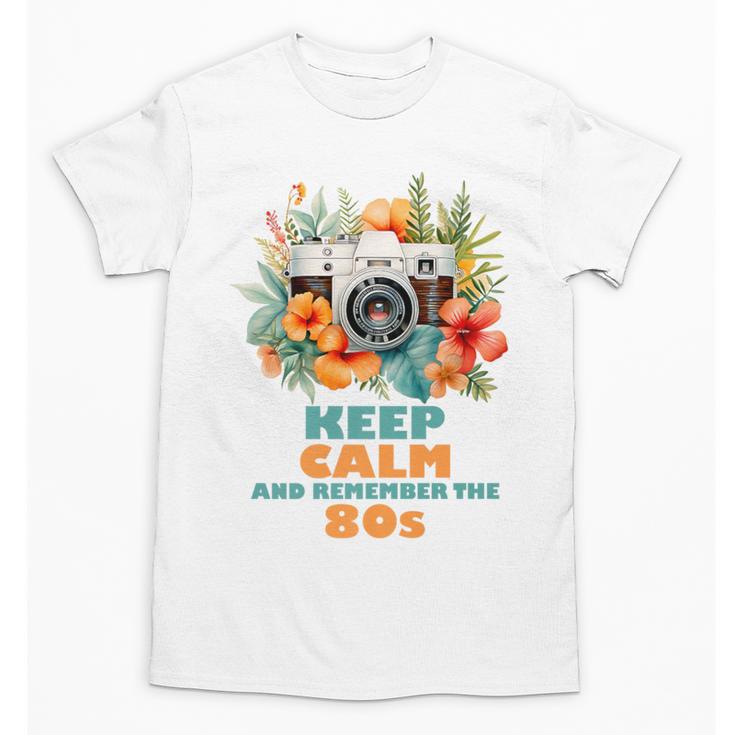 Keep Calm And Remember The 80s Retro Vintage Nostalgia Premium Unisex T-Shirt
