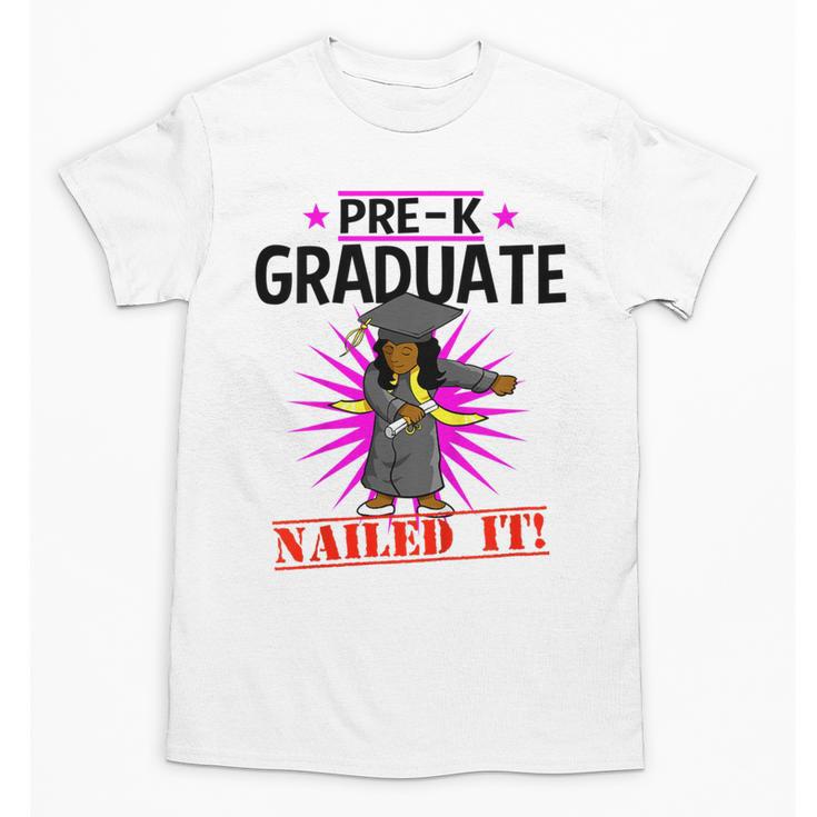 Kids Pre K Graduation Flossing Girl Nailed It Graduate Girls Unisex T-Shirt