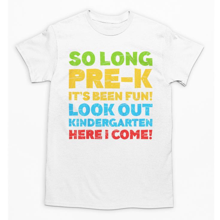 Kids So Long PRE-K It's Been Fun Shirt Boy Girl Graduation Unisex T-Shirt