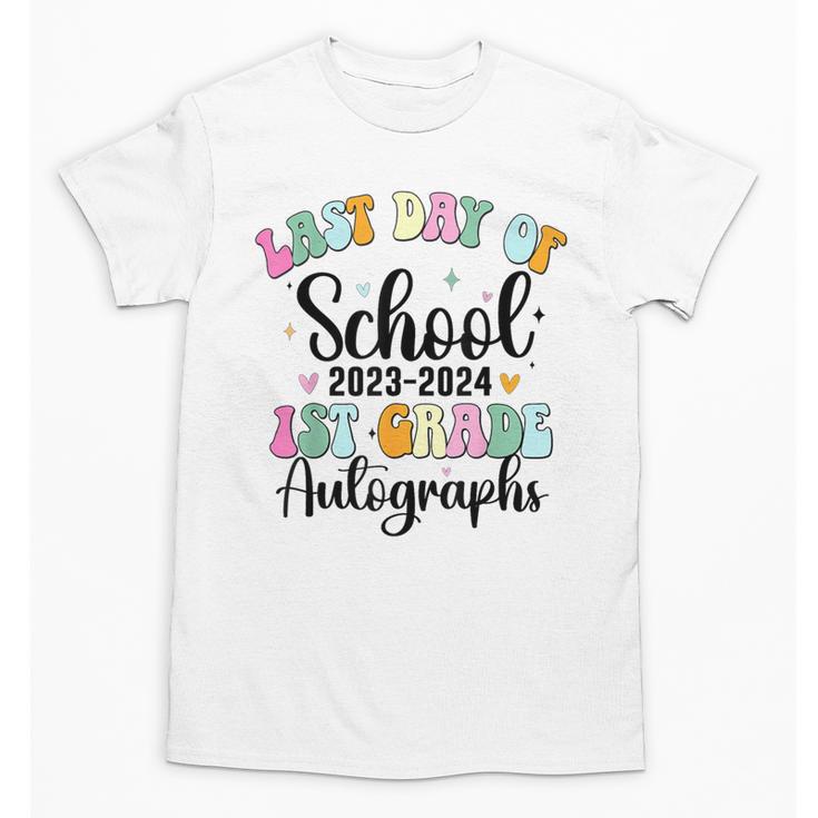 Last Day Autographs 1st Grade Graduation Boys Girls Groovy Unisex T-Shirt