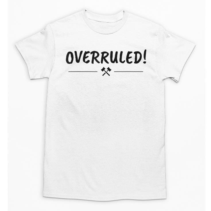 Law School Graduation  Overruled T-Shirt Unisex T-Shirt