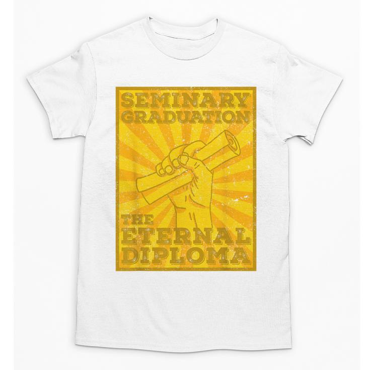 LDS Mormon Seminary Graduation Eternal Diploma Shirt Unisex T-Shirt