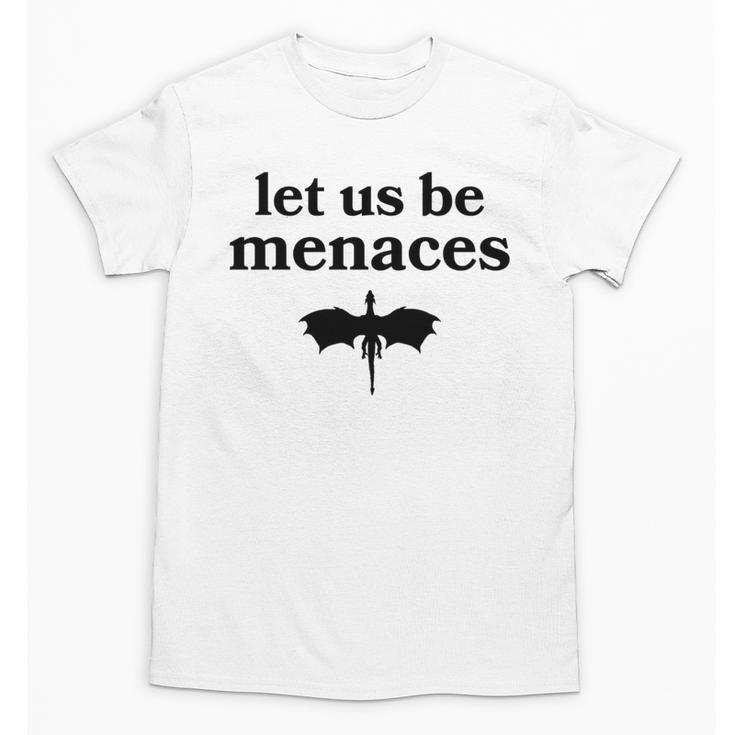 Let Us Be Menaces Dragon Book Lover Unisex T-Shirt