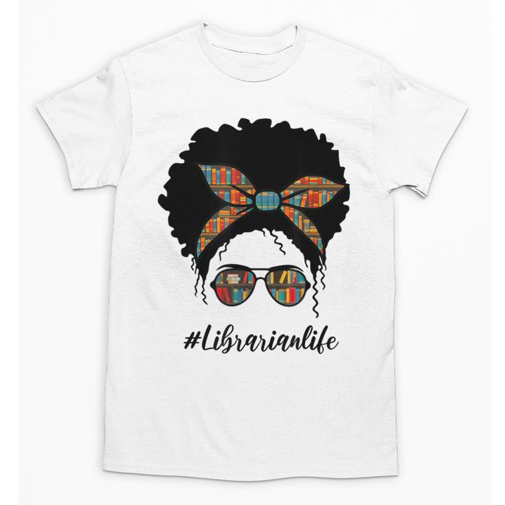 Librarian Teacher Messy Bun Life Book Library Back To School Unisex T-Shirt