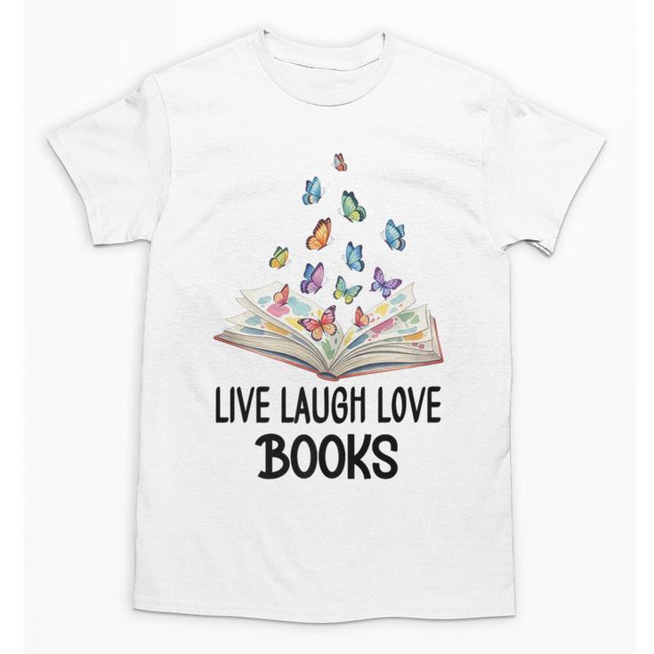 Live Laugh & Love Books Reading Butterfly Book Lover Bookish Premium Unisex T-Shirt