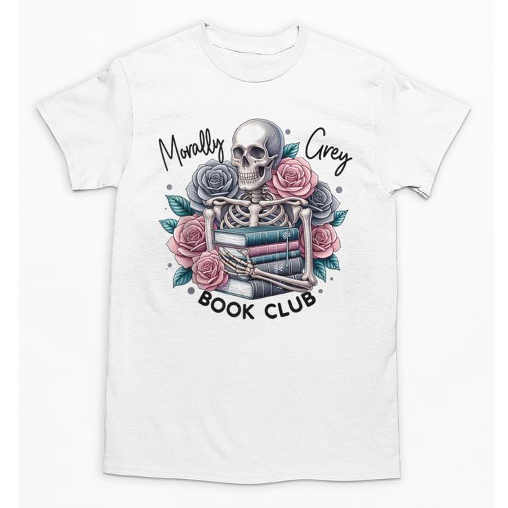 Morally Grey Skeleton Reading Smut Smutty Spicy Books Lover Unisex T-Shirt