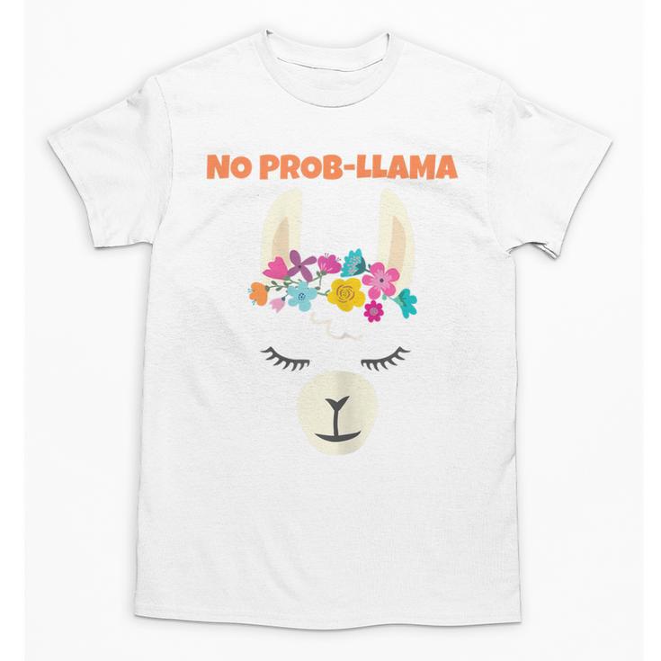 No Prob Llama Birthday Graduation Women Kids Girls Unisex T-Shirt