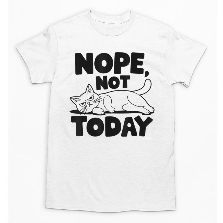 Nope Not Today Antisocial Introvert Cat Lover Men Women Kids Unisex T-Shirt