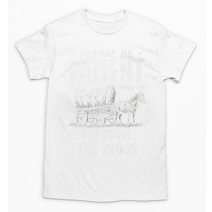 Nostalgic Wagon Jest Please Be Patient I'm From The 1900s Premium Unisex T-Shirt
