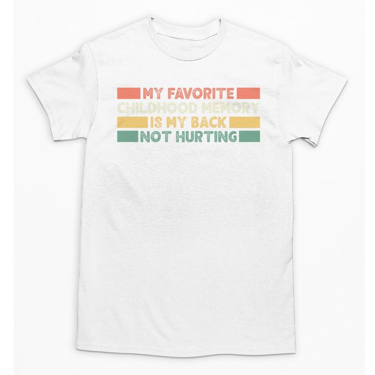 Old Man Woman Senior Citizen Back Not Hurting Memory Unisex T-Shirt
