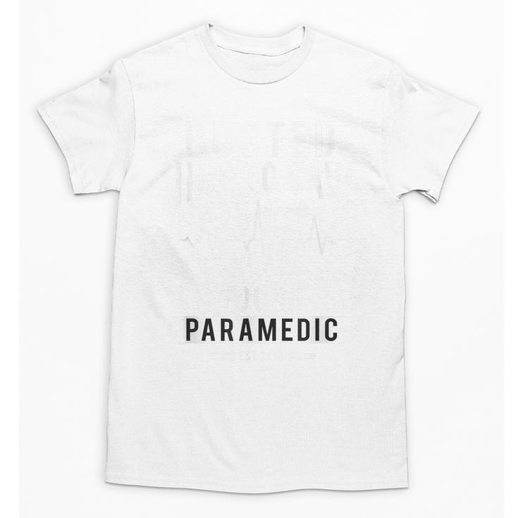 Paramedic School Graduation TShirt For Paramedic Busted Unisex T-Shirt
