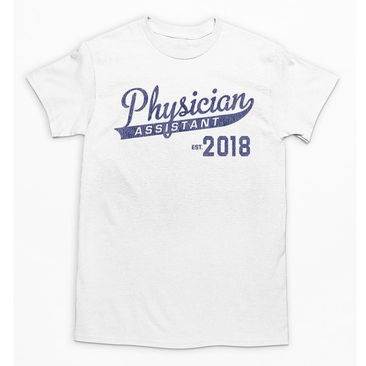 Physician Assistant Graduation Est 2018 Shirt Unisex T-Shirt