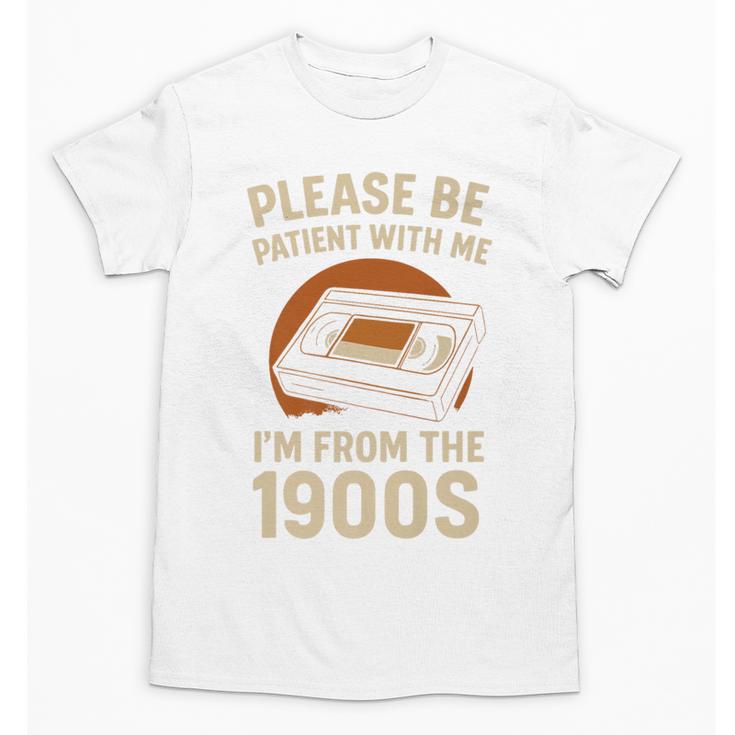 Please Be Patient I'm From The 1900s – Vintage Tape Premium Unisex T-Shirt