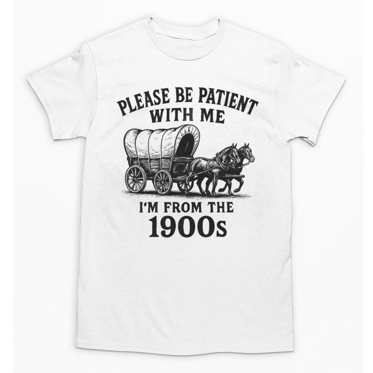 Please Be Patient With Me I'm From The 1900s Boomer Premium Tri-Blend Unisex T-Shirt