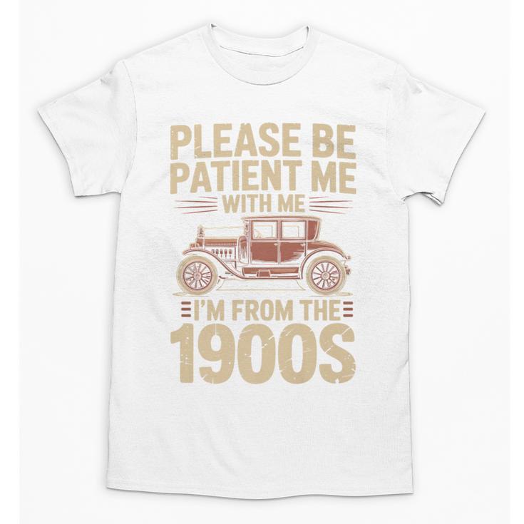 Please Be Patient With Me I'm From The 1900s Vintage Car Premium Unisex T-Shirt