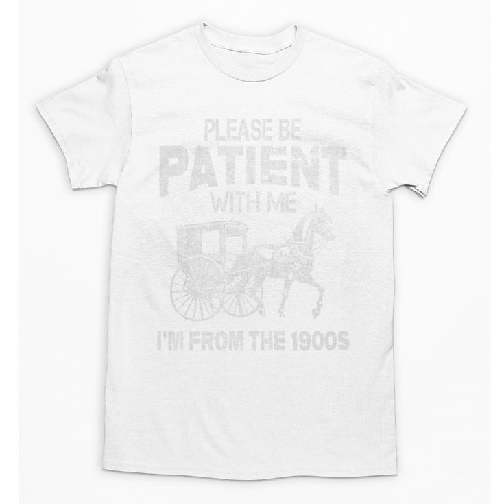 Please Be Patient With Me I'm From The 1900s Vintage Horse Premium Unisex T-Shirt