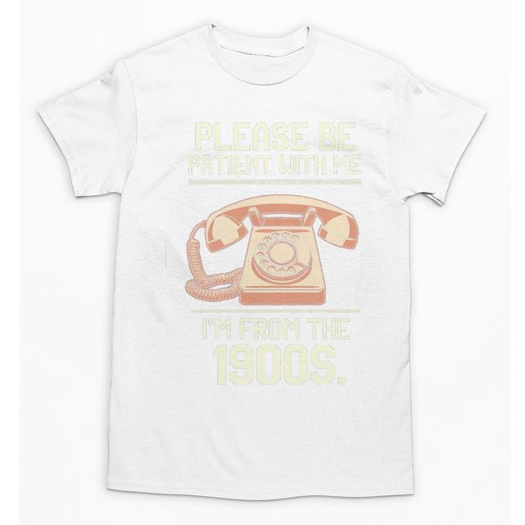 Please Be Patient With Me I'm From The 1900s Vintage Retro Premium Tri-Blend Unisex T-Shirt