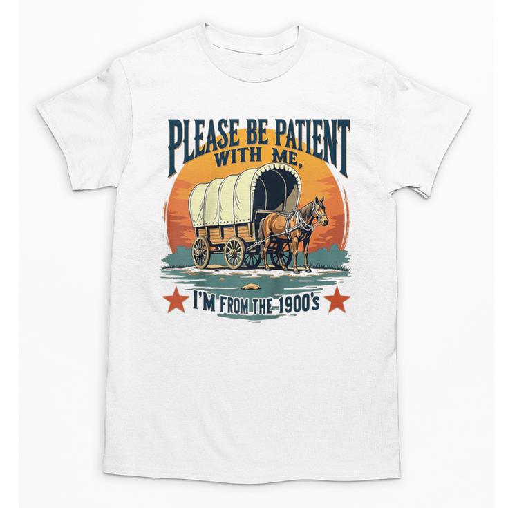 Please Be Patient With Me I'm From The 1900s Women Men Raglan Baseball Tee Unisex T-Shirt