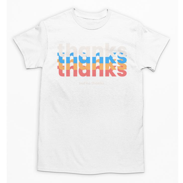 Polite Introvert Thanks But No Thanks Retro Graphic Unisex T-Shirt