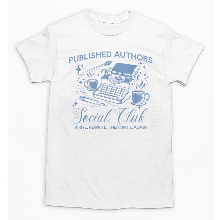 Published Authors Social Club Women Vintage Poet Book Writer Unisex T-Shirt