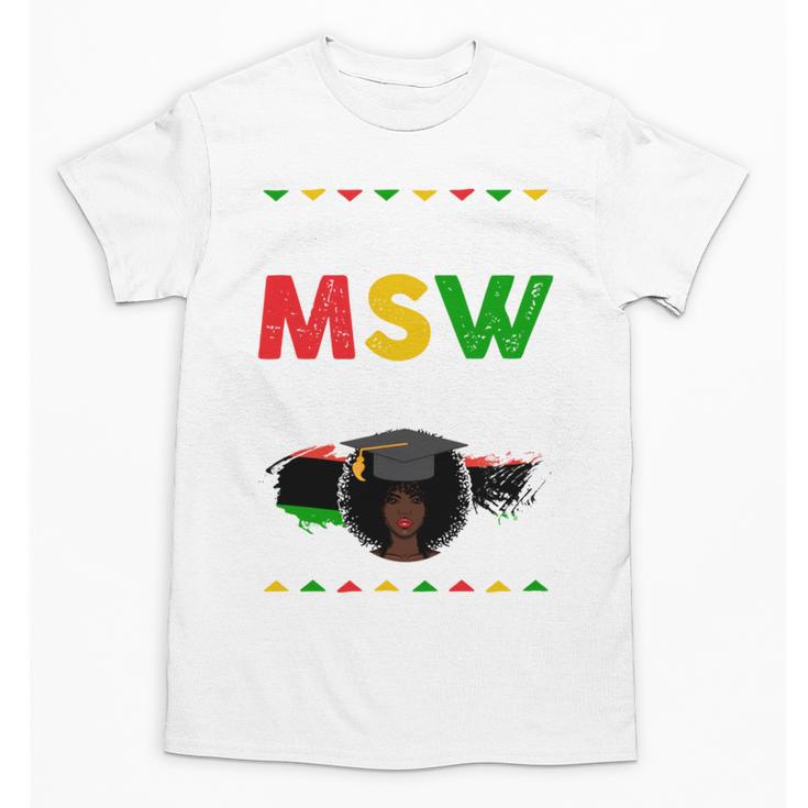 Queen MSW Social Work Grads Masters Graduation Unisex T-Shirt