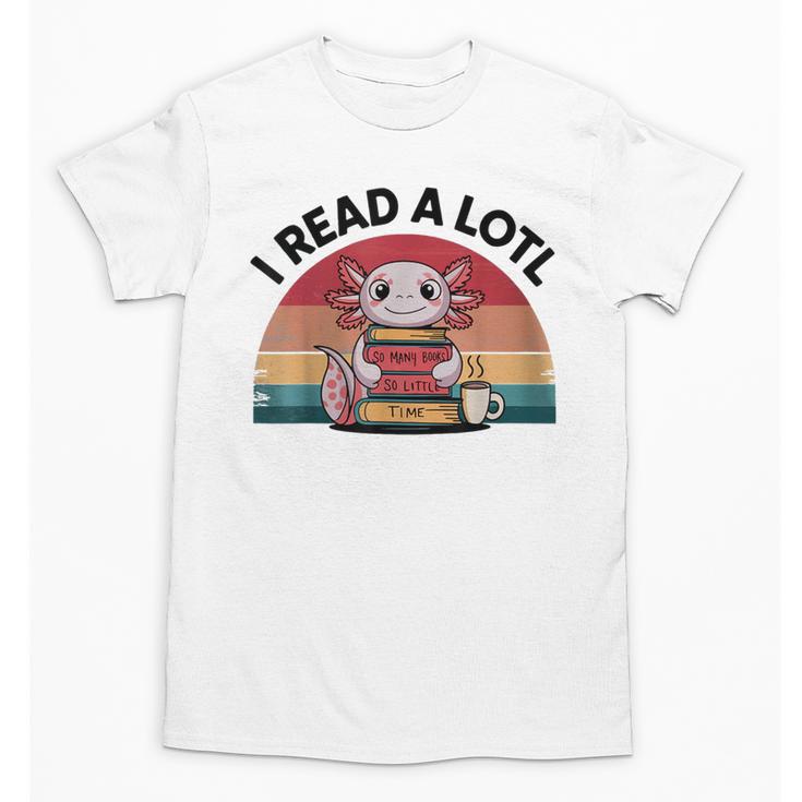 I Read Alotl Axolotl Retro Reading Books Lover Vintage Unisex T-Shirt