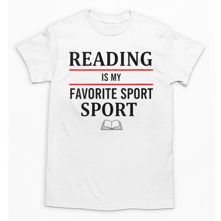 Reading Is My Favorite Sport Book Lover Saying Quote Unisex T-Shirt