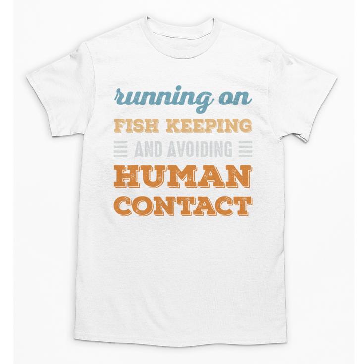 Running On Fish Keeping Social Introvert Humor Vintage Unisex T-Shirt