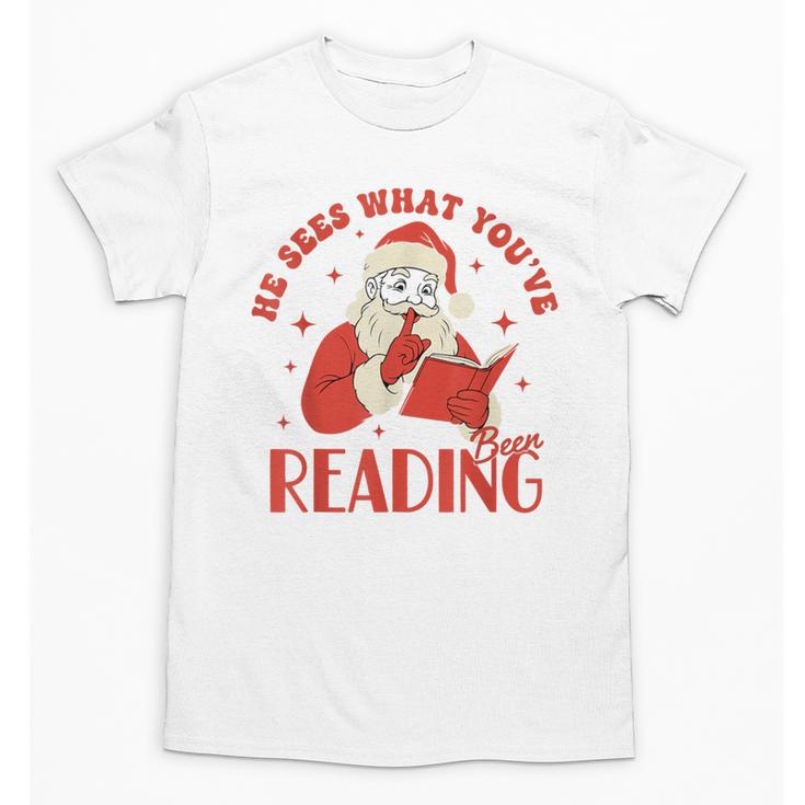 He Sees What You'Ve Been Reading Santa Book Unisex T-Shirt